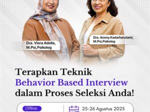 Flyer BEI Terapkan Teknik Behavior Based Interview dalam Proses Seleksi Anda!